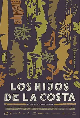 随岸而生 Los hijos de la costa